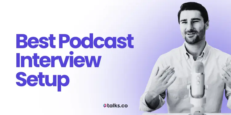 Best Podcast Interview Setup Guide 2026: Lighting, Room, Mic + Gear
