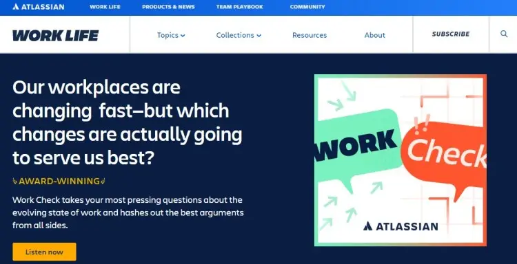Atlassian Work Check podcast homepage showing how a landing page lets users understand the topic, listen to the show, and explore workplace insights