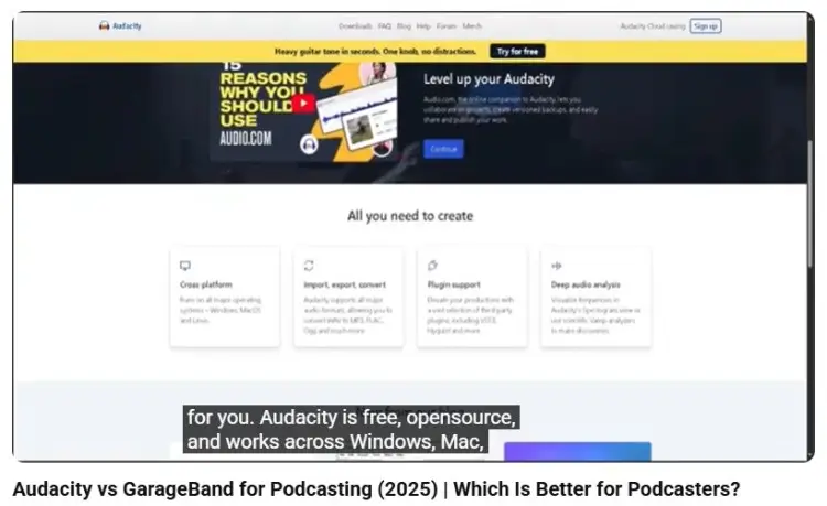 GarageBand or Audacity comparison example showing Audacity features for podcasting, including cross-platform support, import and export tools, plugin support, and audio analysis.