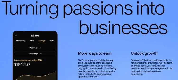 Promotional image showing how patreon is a platform that helps creators turn passions into businesses with earnings insights and growth tools