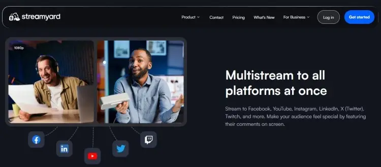 StreamYard homepage promoting multistreaming features for broadcasting live video content across multiple social media platforms.