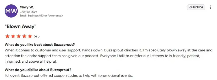 Customer review praising support and service provided by a podcast hosting platform