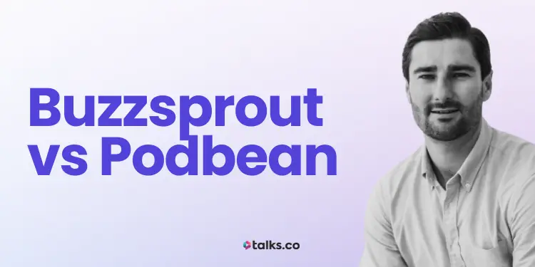 Buzzsprout vs Podbean Review, Costs, Features & Alternatives (2026)