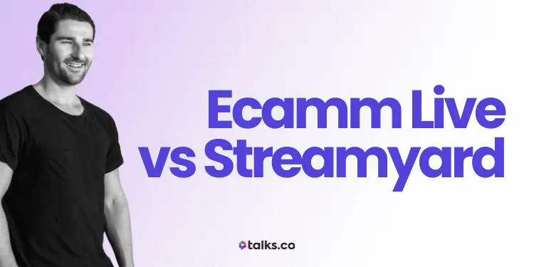 Ecamm Live vs Streamyard Review, Costs, Features & Alternatives 2026