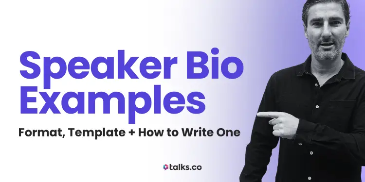 11 Top Speaker Bio Examples: Format, Template + How to Write One 2026