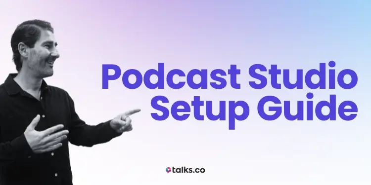 Podcast Studio Setup Guide 2026: Cost, Ideas, Equipment & Checklist