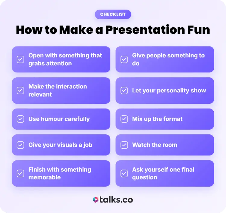 Checklist showing ways to make an interactive presentation fun with audience activities, humor, visuals, and varied formats.