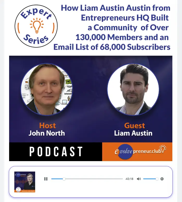 Expert Series podcast featuring Liam Austin discussing how online communities and email lists can help entrepreneurs grow.