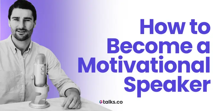How to Become a Motivational Speaker (Fees, Paths + Get Paid Checklist)