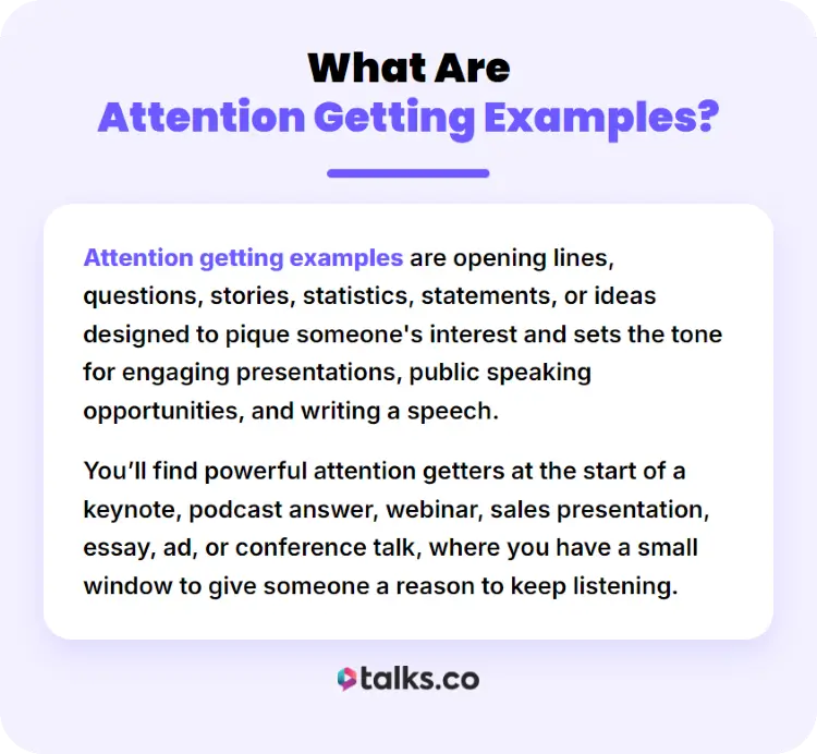 Guide to attention-getting examples that explains how to keep an audience engaged with opening lines, stories, statistics, and ideas
