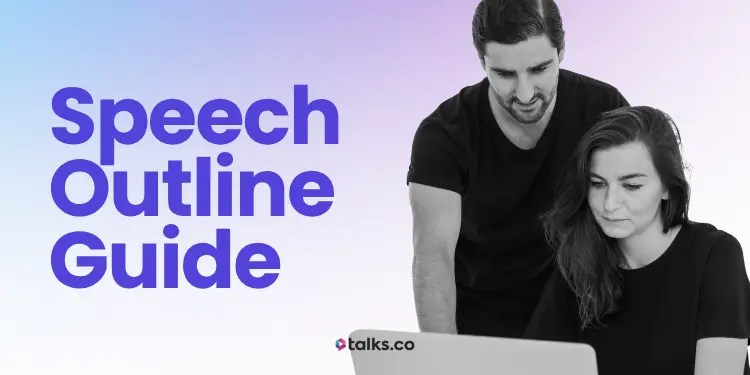 How to Write a Speech Outline With Examples & Templates + 2026 Guide