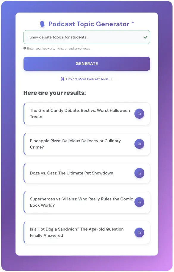 Podcast topic generator showing ideas to spark funny debates about candy, pizza, pets, superheroes, and hot dogs