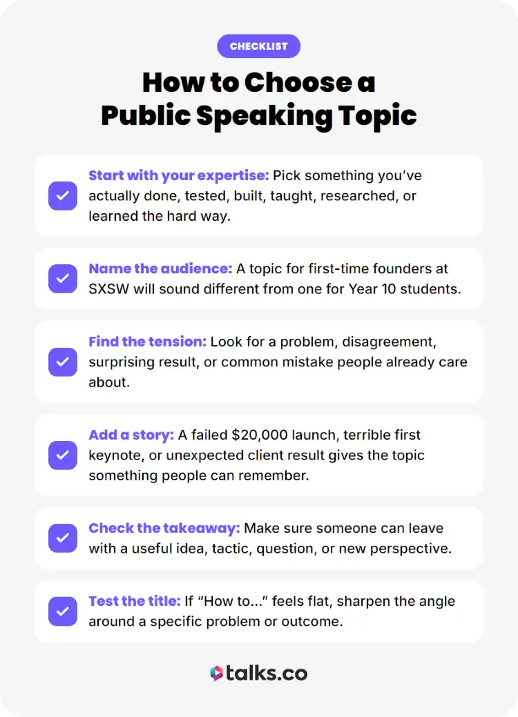Talks.co checklist explaining how to choose the right topic for public speaking using expertise, audience needs, stories, and clear takeaways.